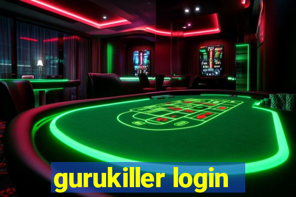 gurukiller login